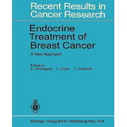 Endocrine Treatment of Breast Cancer: A New Approach