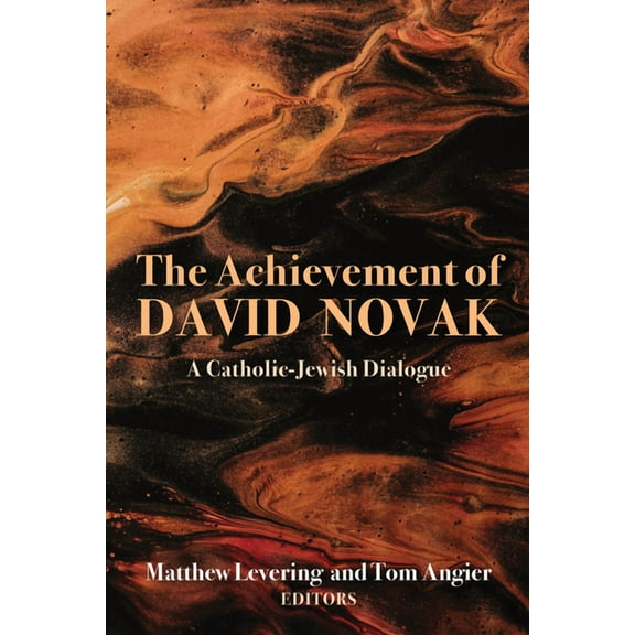 The Achievement of David Novak (Paperback)