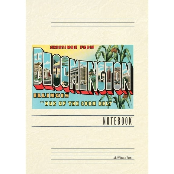 Vintage Lined Notebook Greetings from Bloomington, Illinois (Paperback)