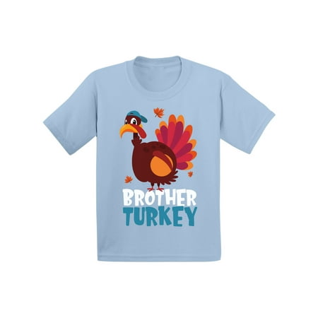 

Awkward Styles Thanksgiving T-Shirt Brother Turkey Toddler Shirt
