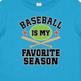 thumbnail image 4 of Inktastic Baseball Is My Favorite Season Boys or Girls Baby T-Shirt, 4 of 5