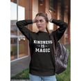 thumbnail image 2 of Kindness, Magic Sweatshirt Women -GoatDeals Designs, Female Medium, 2 of 4