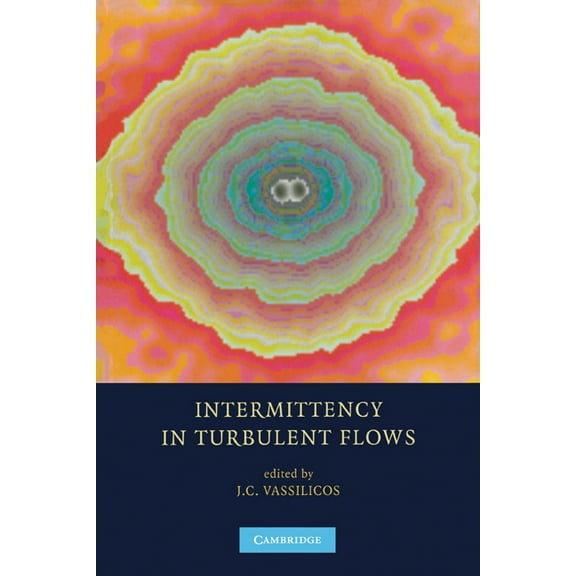 Intermittency in Turbulent Flows, (Paperback)