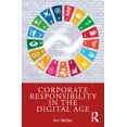 thumbnail image 1 of Pre-Owned Corporate Responsibility in the Digital Age (Paperback) 0367516691 9780367516697, 1 of 1