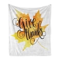 thumbnail image 1 of Saying Soft Flannel Fleece Throw Blanket, Watercolor Autumn Maple Leaf with Hand Lettering Give Thanks Message, Cozy Plush for Indoor and Outdoor Use, 50" x 60", Orange Yellow and Black, by Ambesonne, 1 of 6