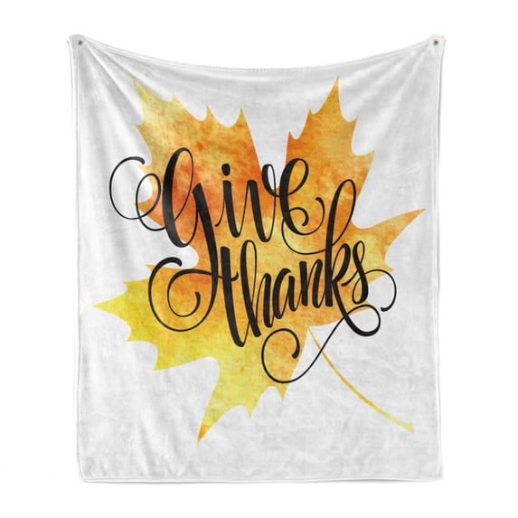 Saying Soft Flannel Fleece Throw Blanket, Watercolor Autumn Maple Leaf with Hand Lettering Give Thanks Message, Cozy Plush for Indoor and Outdoor Use, 50" x 60", Orange Yellow and Black, by Ambesonne