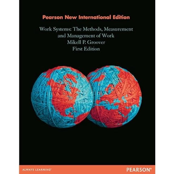 Pre-Owned Work Systems: Pearson New International Edition, 9781292027050, 1292027053, Paperback, Pearson New International Edition edition