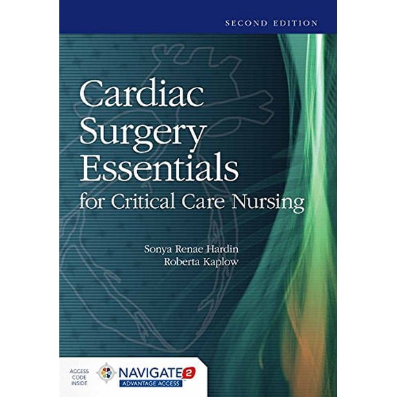 Pre-Owned Cardiac Surgery Essentials for Critical Care Nursing (Paperback) 1284068323 9781284068320