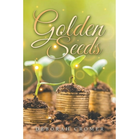 Golden Seeds, (Paperback)
