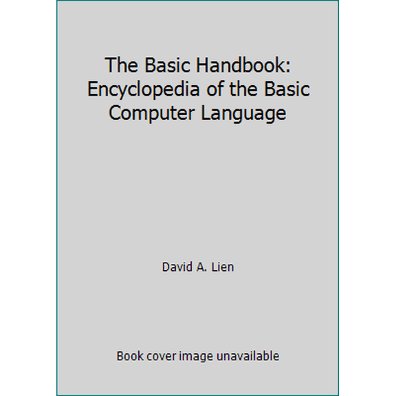 Pre-Owned The Basic Handbook: Encyclopedia of the Basic Computer Language (Paperback) 0932760333 9780932760333