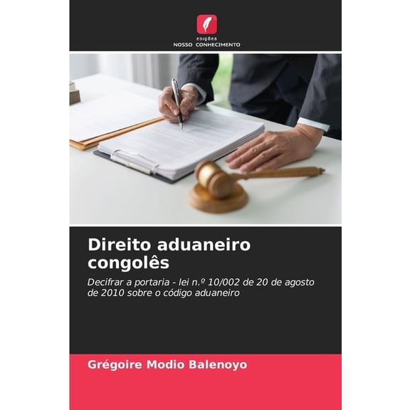 Direito aduaneiro congolês, (Paperback)