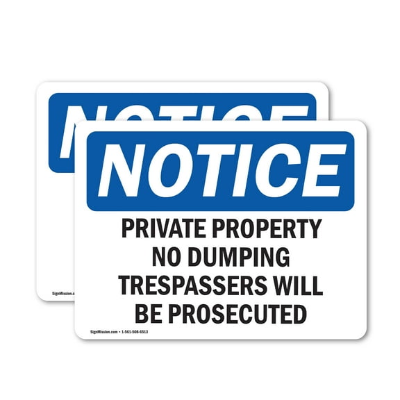(2 Pack) Private Property No Dumping Trespassers OSHA Notice Sign