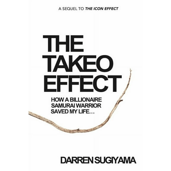 The Takeo Effect (Paperback)