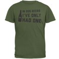 thumbnail image 1 of In Dog Beers I've Only Had One Military Green Adult T-Shirt, 1 of 1