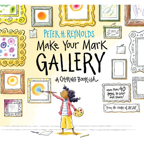 Pre-Owned Make Your Mark Gallery: A Coloring Book-Ish (Paperback) 1536209317 9781536209310