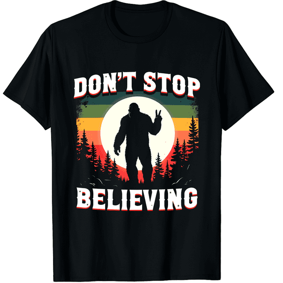 Don't Stop Believing Retro Sasquatch Bigfoot Adult Unisex Black T-Shirt, 180g Cotton