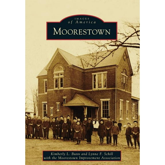 Images of America Moorestown, (Paperback)