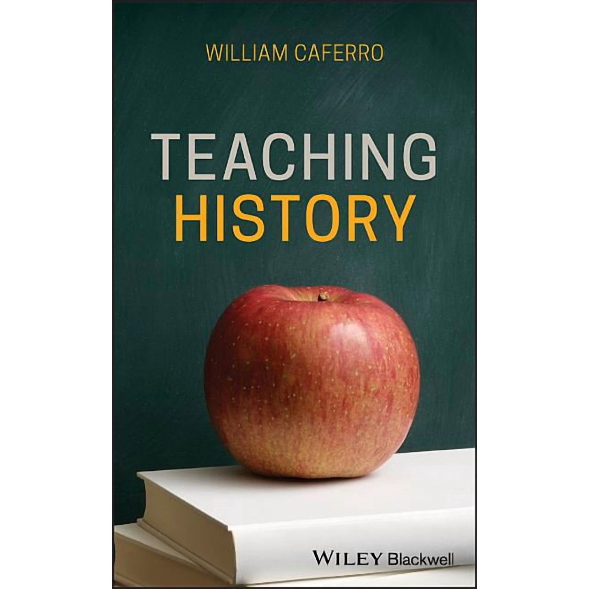 Teaching History (Hardcover)