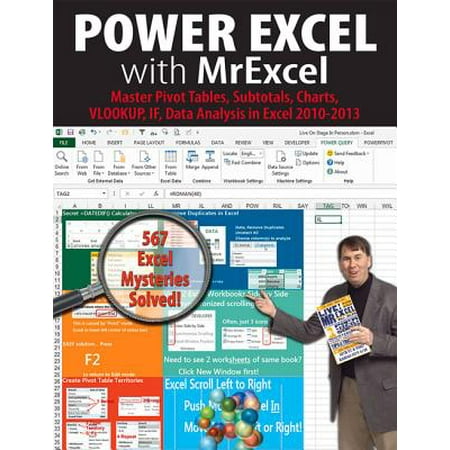 Power Excel with MrExcel : Master Pivot Tables, Subtotals, Charts, VLOOKUP, IF, Data Analysis in Excel (Best Big Data Analytics Certification)