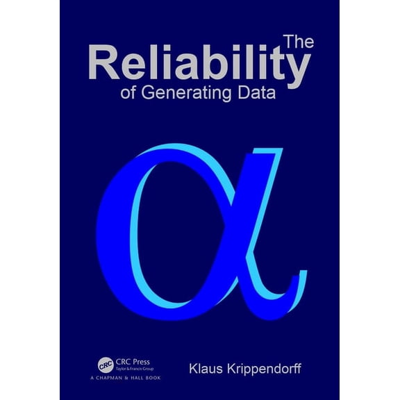 The Reliability of Generating Data, (Hardcover)
