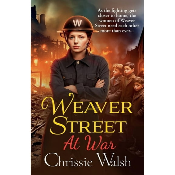 Weaver Street at War, (Paperback)