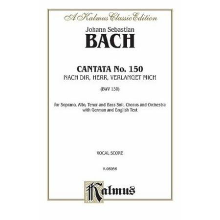 Pre-Owned Cantata No. 150 -- Nach Dir Herr Verlanget Mich : SATB with SATB Soli (Paperback) 9780769244594