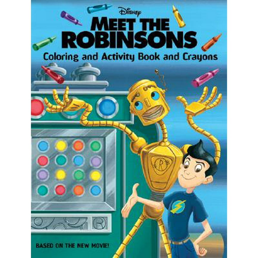 Download Meet the Robinsons: Coloring and Activity Book and Crayons with Crayons - Walmart.com - Walmart.com