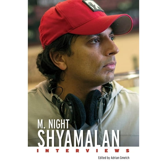 Conversations with Filmmakers (Hardcover M. Night Shyamalan: Interviews, (Paperback)