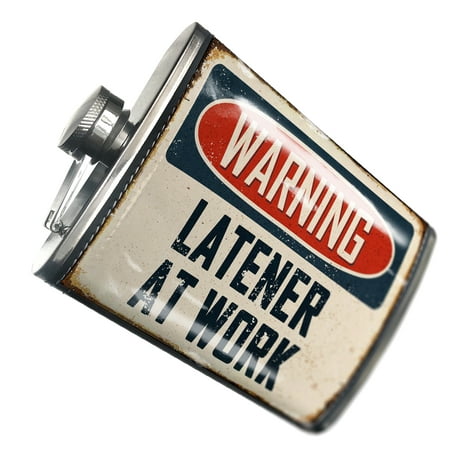 

NEONBLOND Flask Warning Latener At Work Vintage Fun Job Sign