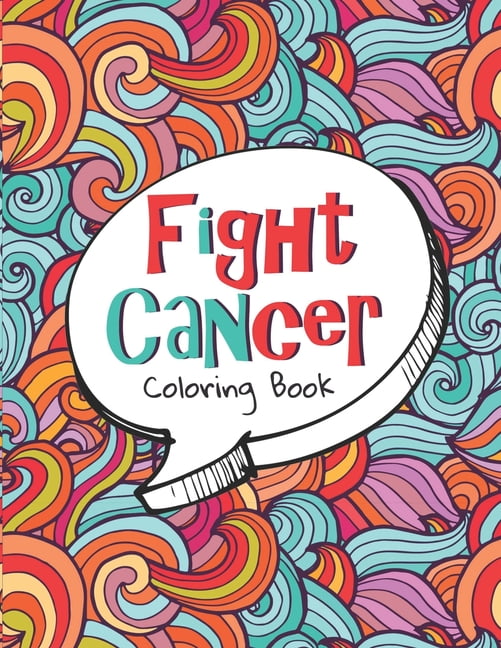 Fight CanCer Coloring Book 40 Sweary Inspirational Quotes to Color