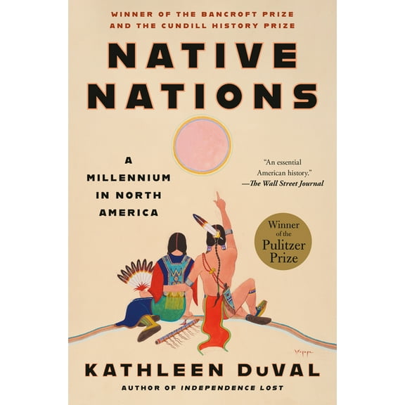 Native Nations: A Millennium in North America, (Paperback)