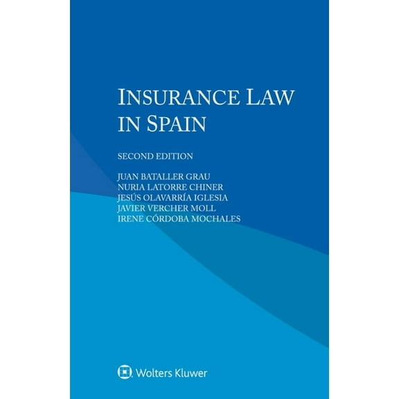 Insurance Law in Spain, (Paperback)