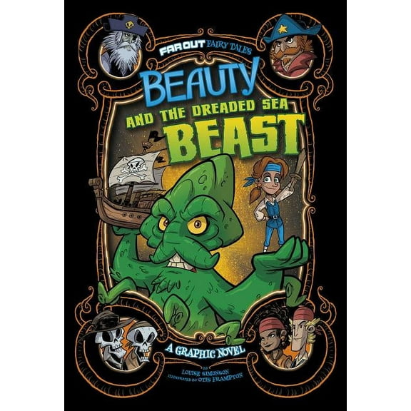 Far Out Fairy Tales Beauty and the Dreaded Sea Beast: A Graphic Novel, (Paperback)