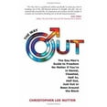 thumbnail image 1 of Pre-Owned The Way Out: The Gay Man's Guide to Freedom No Matter If You're in Denial, Closeted, Half In, Half Out, Just Out or Been Around the (Paperback) 0757303927 9780757303920, 1 of 1
