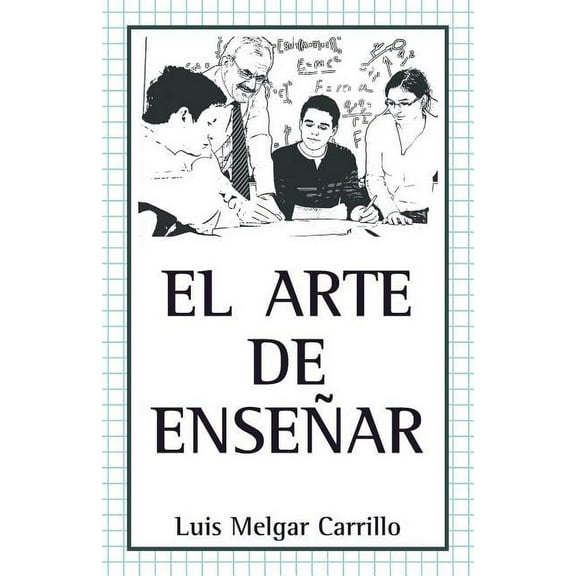 El Arte de EnseƱar (Paperback)