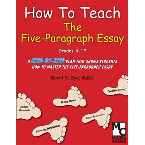 Pre-Owned How To Teach the Five Paragraph Essay Paperback