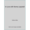 In Love with Norma Loquendi, Used [Hardcover]