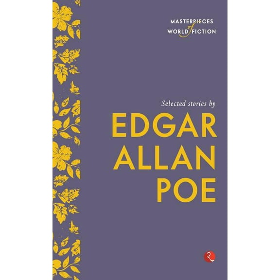 Selected Stories by Edgar Allan Poe, (Paperback)