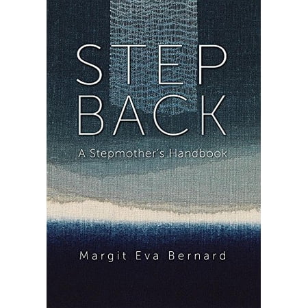 Pre-Owned Step Back: A Stepmother's Handbook Paperback