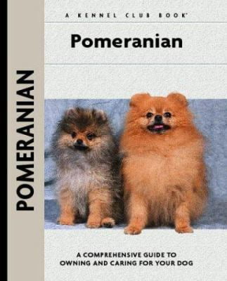 Pre-Owned Pomeranian (Comprehensive Owner's Guide) (Hardcover) 1593782527 9781593782528