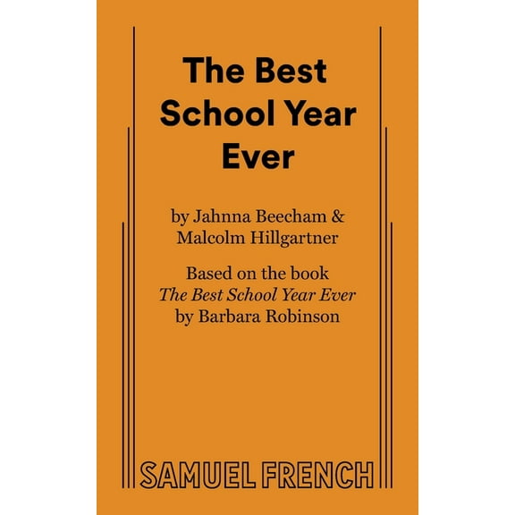 The Best School Year Ever, (Paperback)
