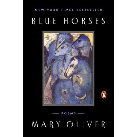 Pre-Owned Blue Horses: Poems Paperback