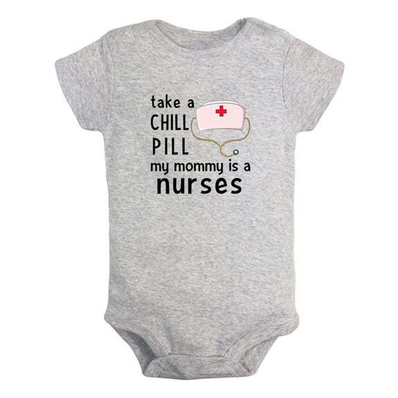 iDzn Take A Chill Pill My Mommy Is A Nurse Funny Rompers For Babies, Newborn Baby Unisex Bodysuits, Infant Jumpsuits, Toddler 0-24 Months Kids One-Piece Oufits