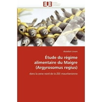 Omn.Univ.Europ.: Étude Du Régime Alimentaire Du Maigre (Argyrosomus Regius) (Paperback)