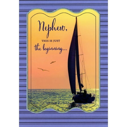 Designer Greetings Just the Beginning: Boat at Sunset Nephew Birthday Card