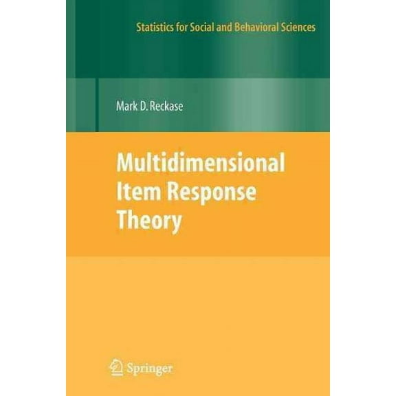 Statistics for Social and Behavioral Sciences: Multidimensional Item Response Theory (Paperback)