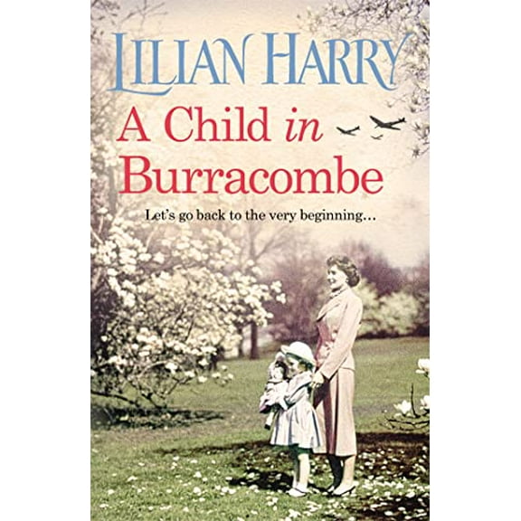 Pre-Owned A Child in Burracombe (Paperback) 1409167321 9781409167327