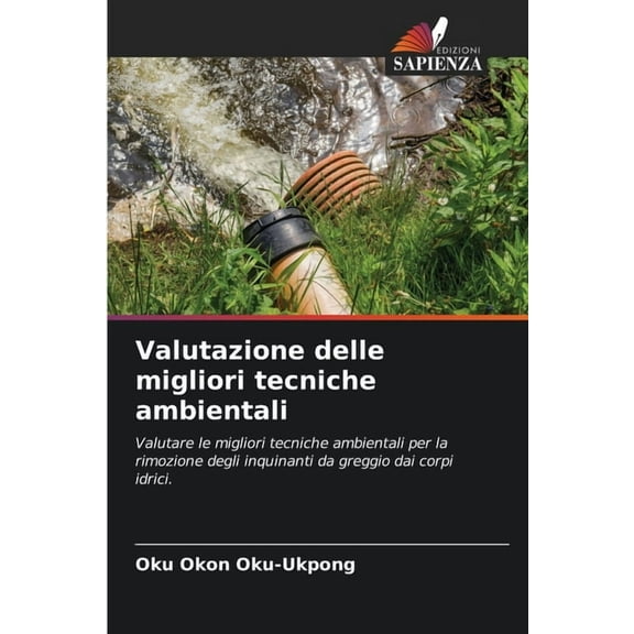 Valutazione delle migliori tecniche ambientali, (Paperback)