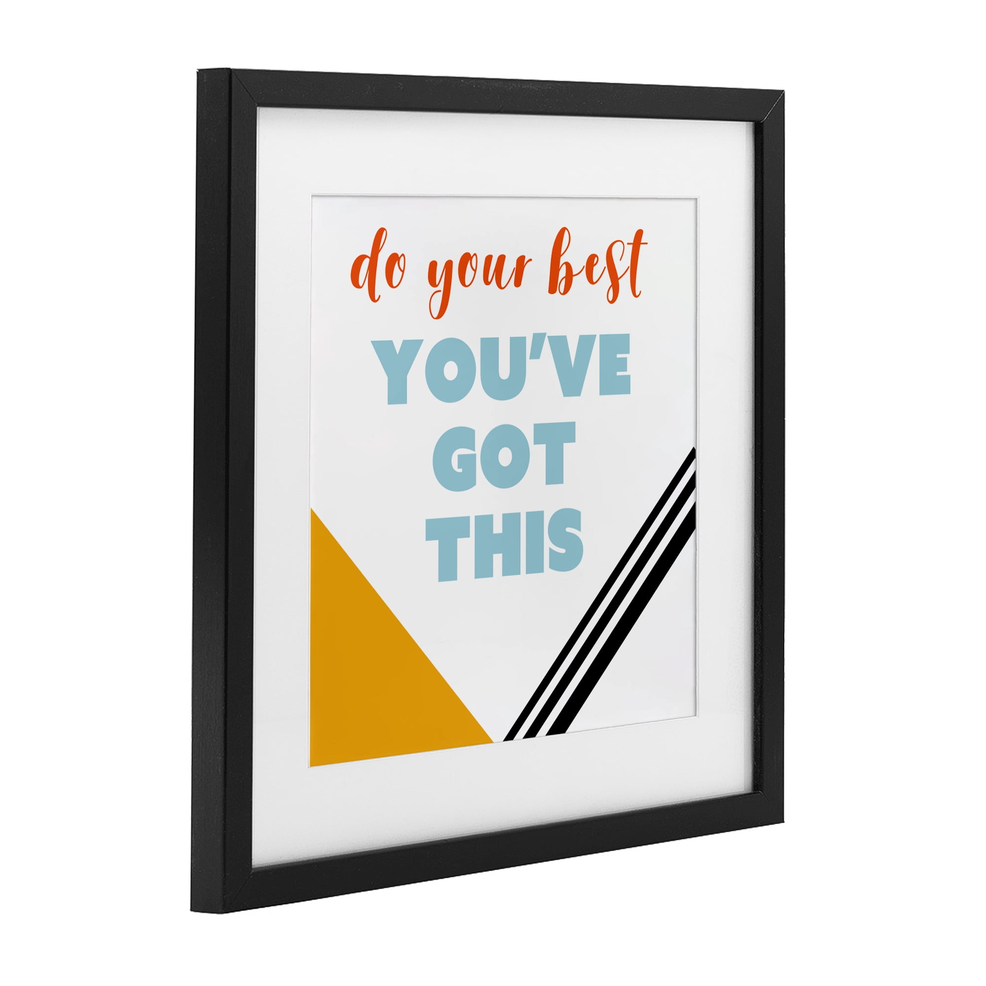 Stupell Industries Do Your Best You've Got This Black Framed Print Under Glass, design by Anna Quach