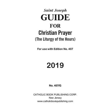 Saint Joseph Guide for Christian Prayer: The Liturgy of the Hours (2019) (Paperback)(Large (Best Selling Christian Authors 2019)